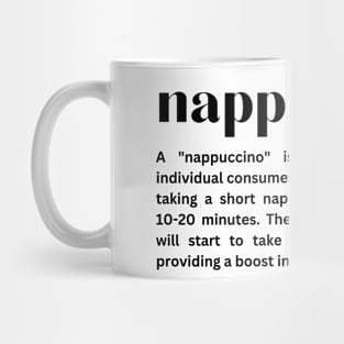 Nappuccino Meaning Design, Coffee Before Sleep Mug